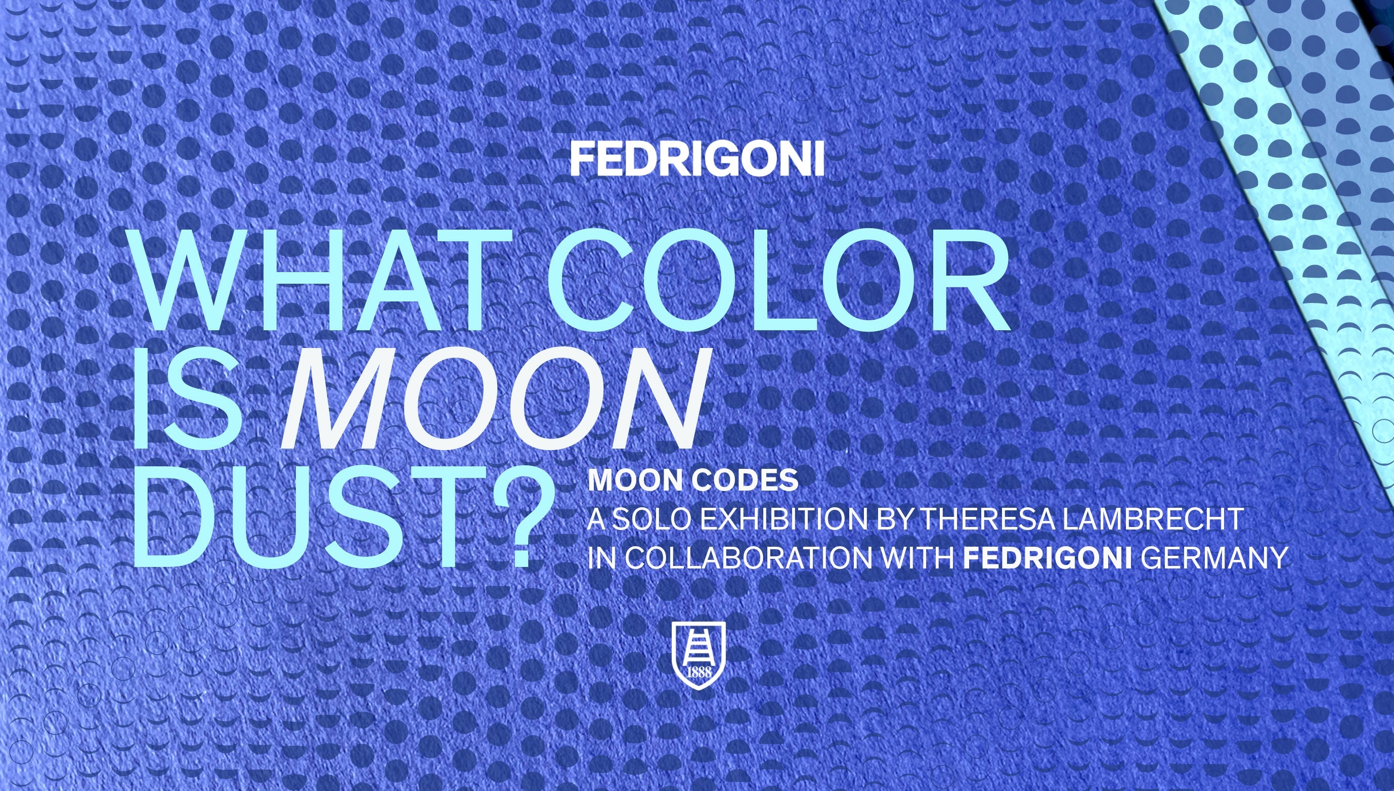 Ausstellung - Theresa Lambrecht - MOON CODES X Fedrigoni Paper