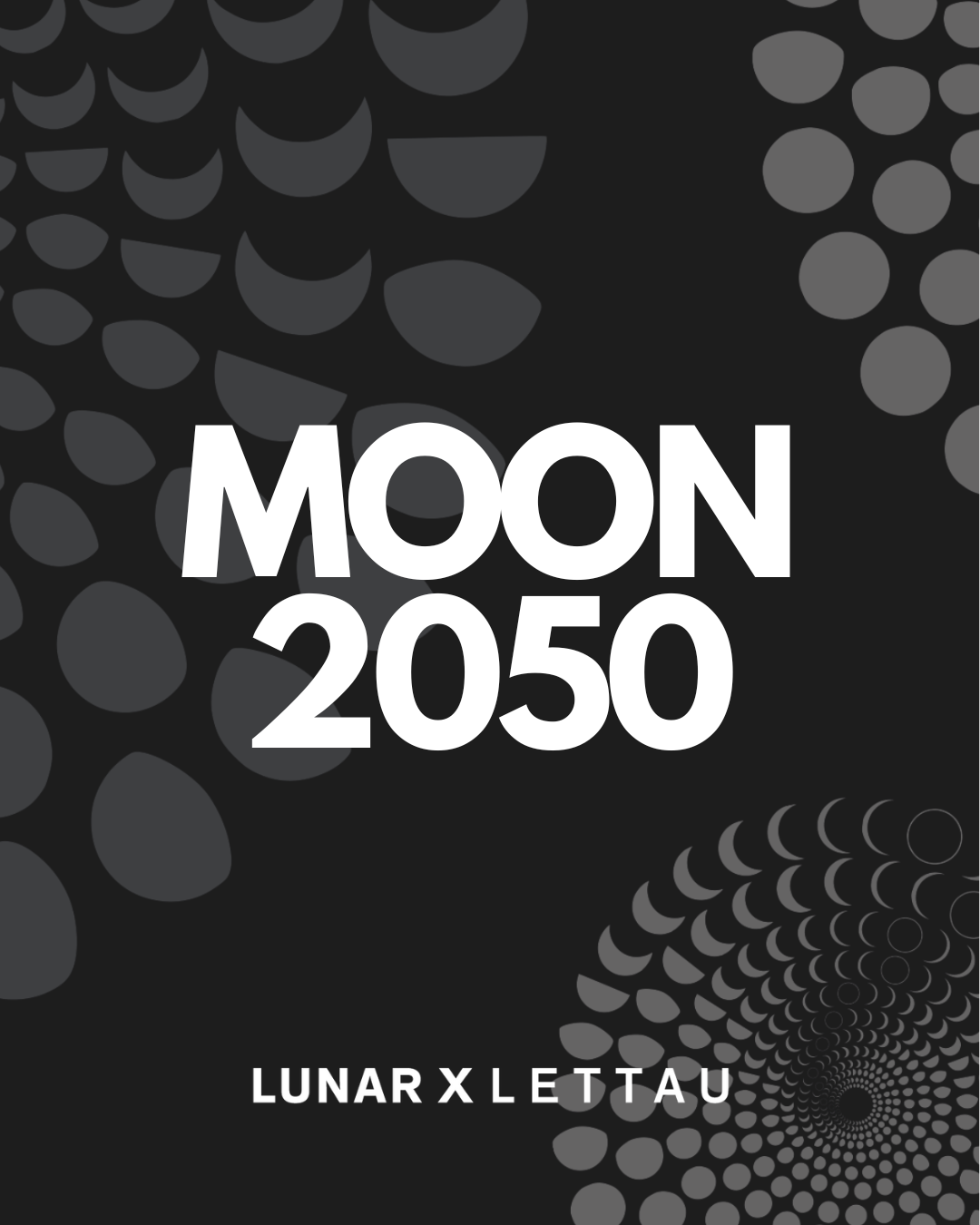 LUNAR X LETTAU "Moon Set"
