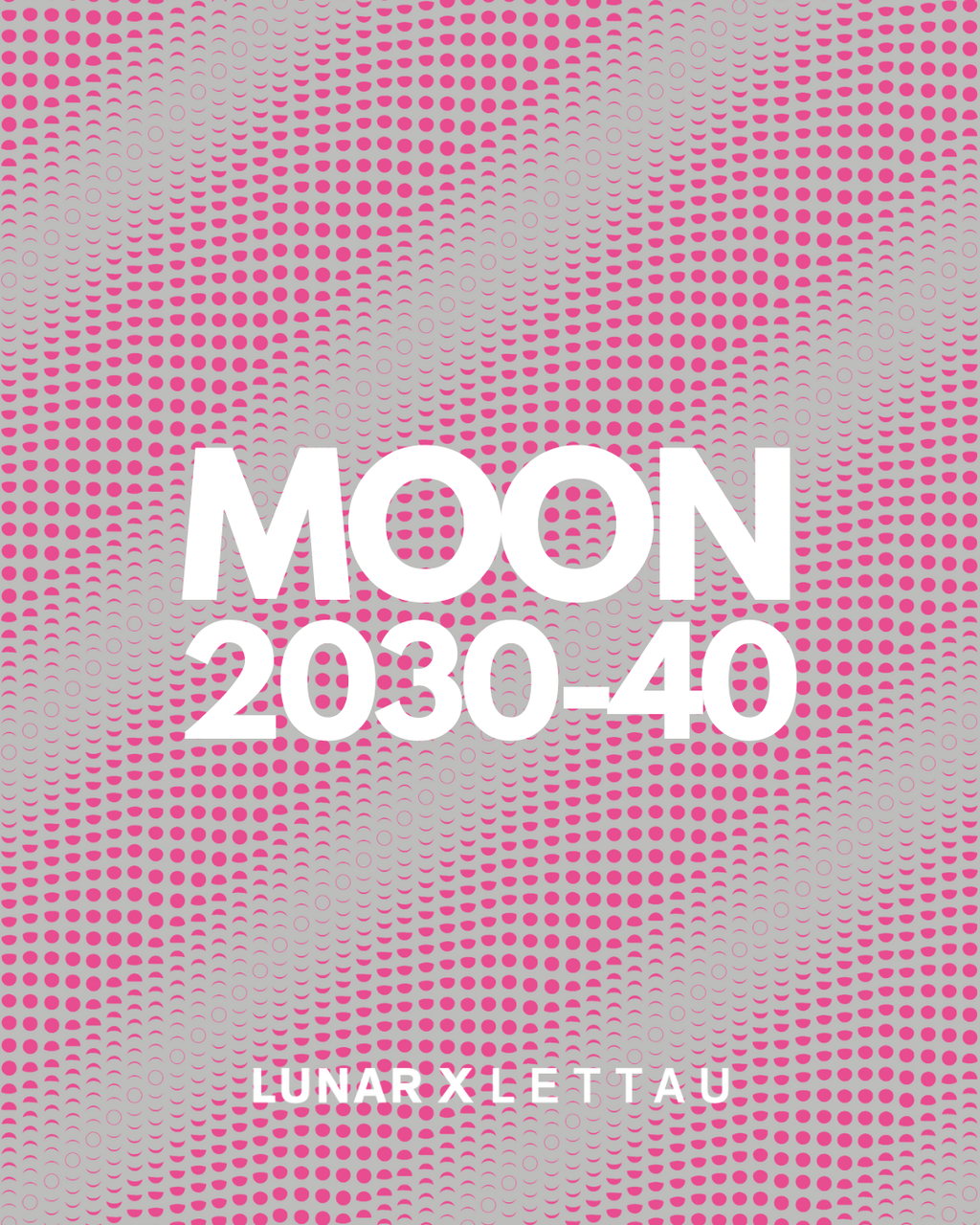 LUNAR X LETTAU "Moon Set"