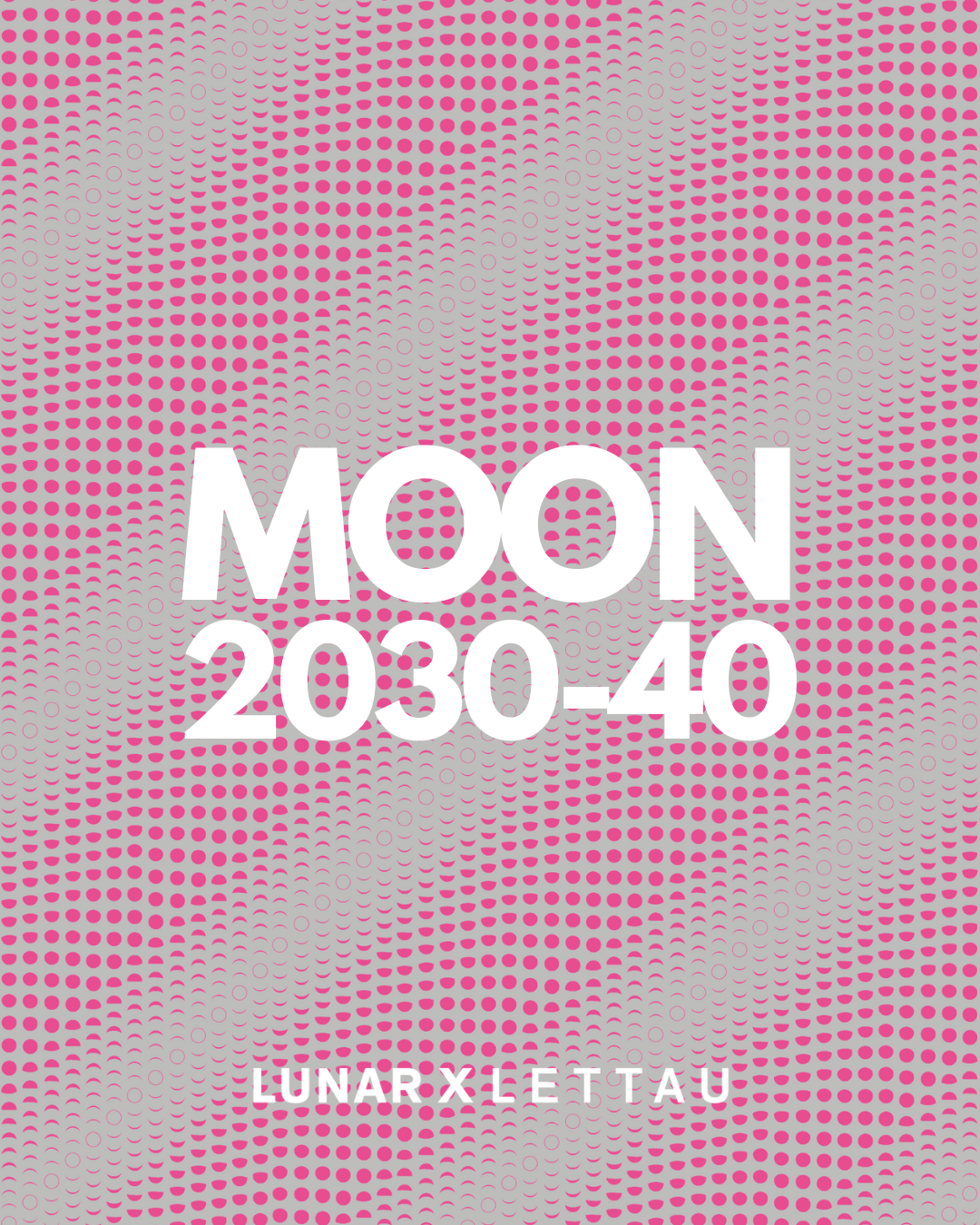 LUNAR X LETTAU "Moon Set"