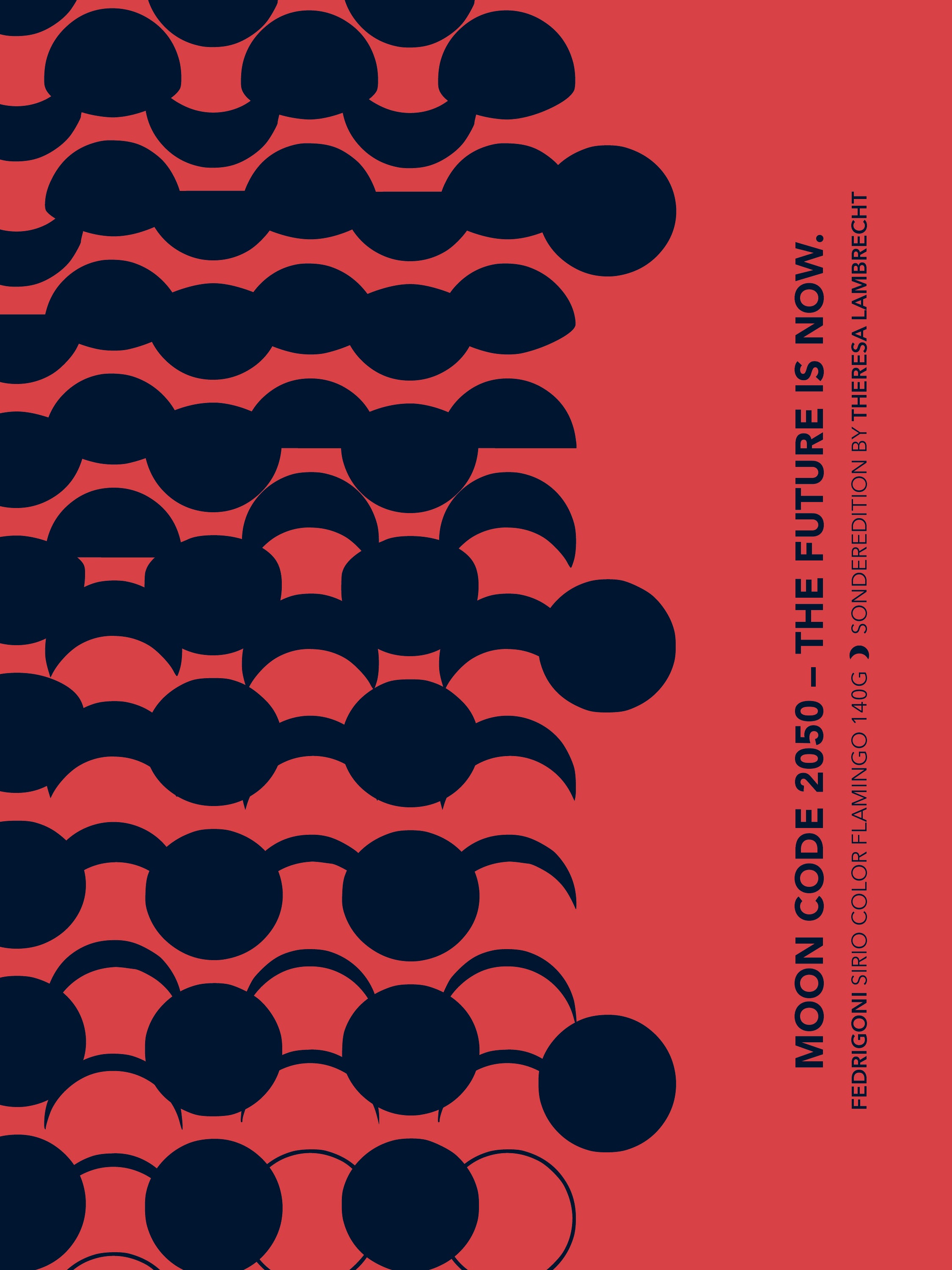 Moon Code Poster 2050 futuristischer Kunstdruck mit den Mondphasen des Jahres 2050. A2 Format, limitierte Edition auf Fedrigoni Künstlerpapier, Theresa Lambrecht